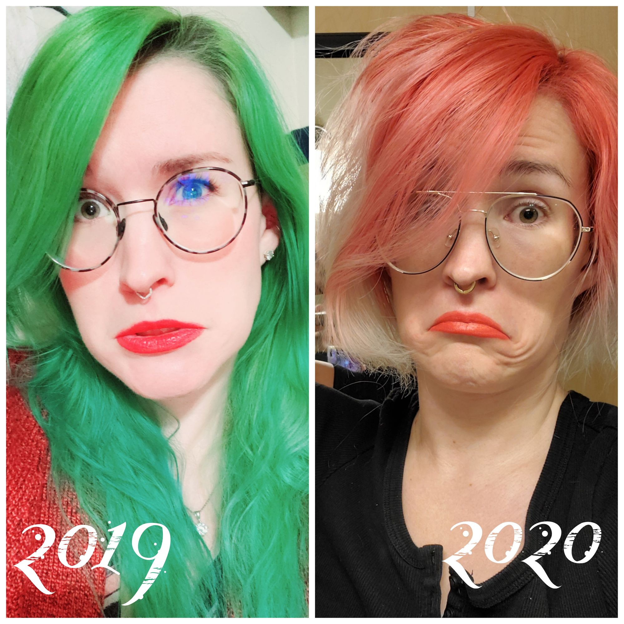 Image of me, Cakelin, on the left in 2019 and right in 2020. I am a light skinned/white, femme, non-binary person with a septum, glasses and green eyes. In both pictures I am making a funny expression, pulling my mouth downwards and out. 2019 me has long bright green hair, red lip stick and thin tortoiseshell oval glasses. 2020 me has peach/pink chin length hair with orange lipstick, wearing gold and black geometric glasses in an aviator style.
